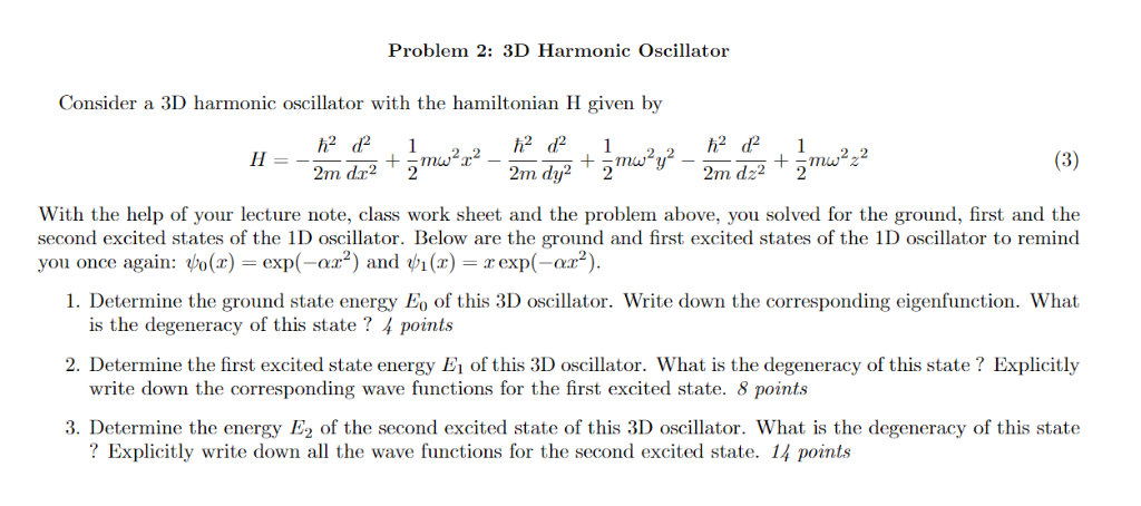 Solved Problem 2 3d Harmonic Oscillator Consider A 3d