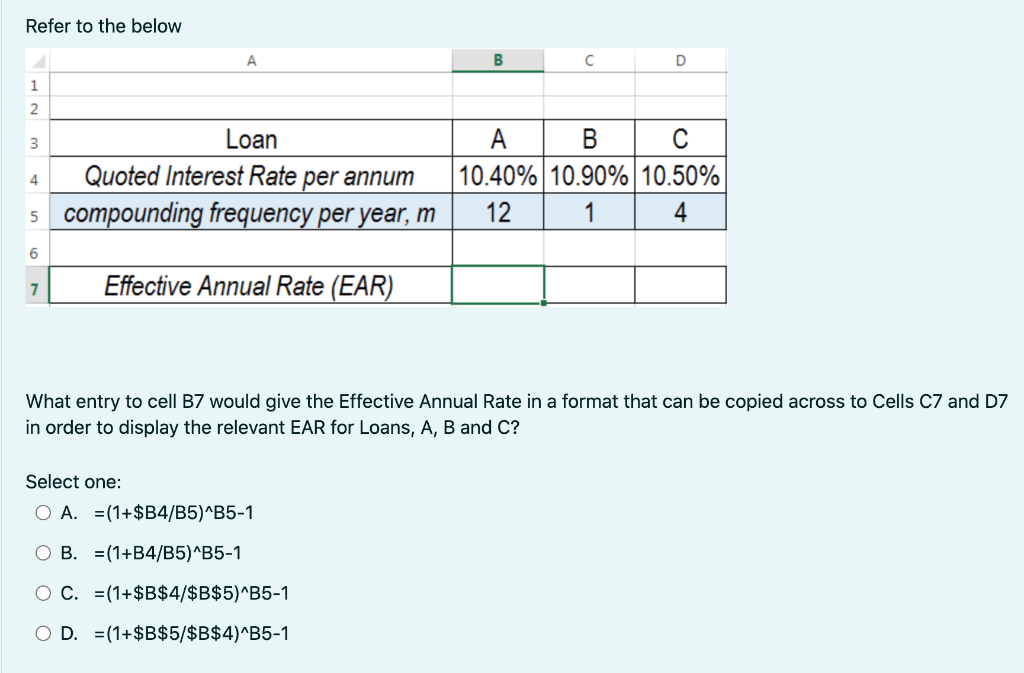 Solved Refer To The Below A B C D 1 2 3 4 Loan Quoted | Chegg.com