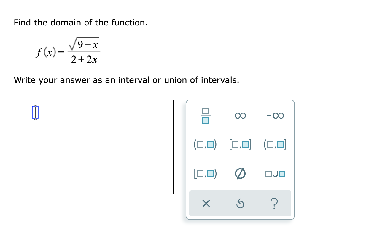 Solved Find The Domain Of The Function 9 X F X 2 2x Chegg Com