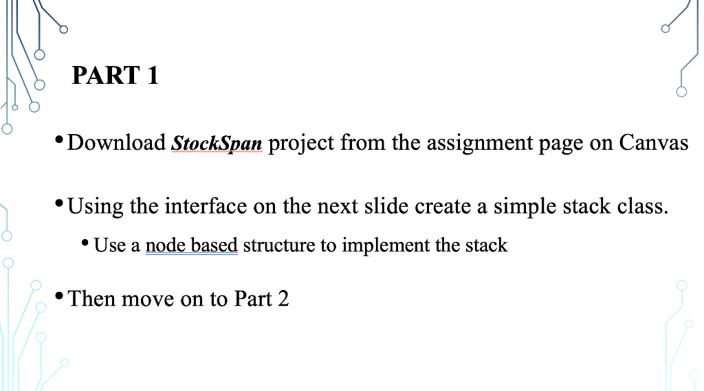 IN THIS LAB WE WILL Part 1 -Create A Simple Stack | Chegg.com