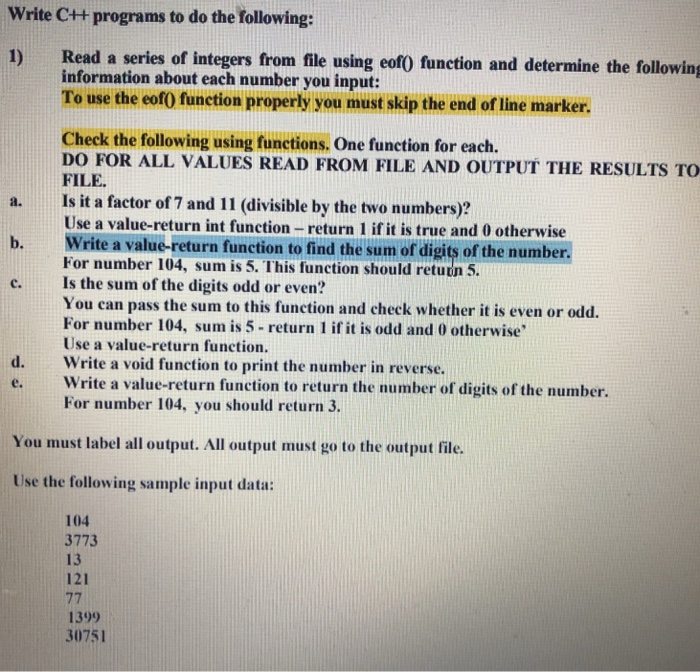 Solved Write C++ programs to do the following: 1) Read a | Chegg.com