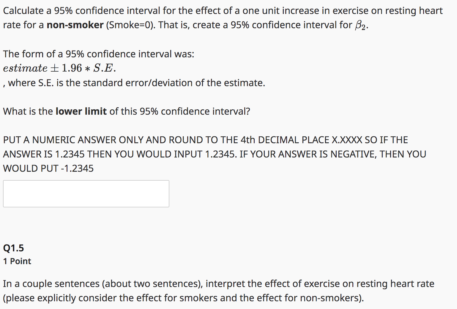 Solved Calculate a 95% confidence interval for the effect of | Chegg.com