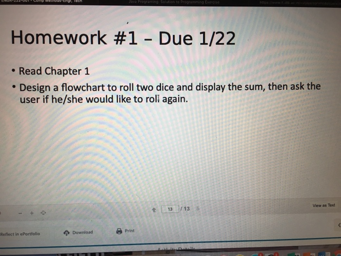 Solved design a flowchart to roll two dice and display the | Chegg.com