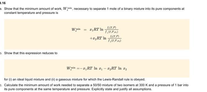 Solved .16 . Show that the minimum amount of work, Wmin, | Chegg.com