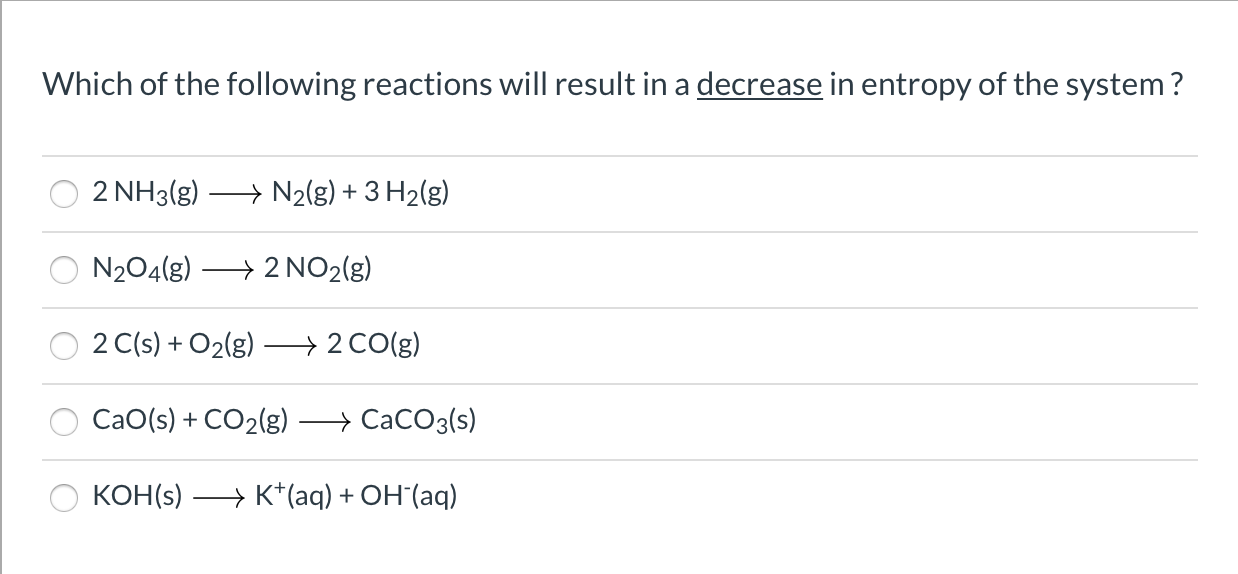 Solved Which of the following reactions will result in a | Chegg.com