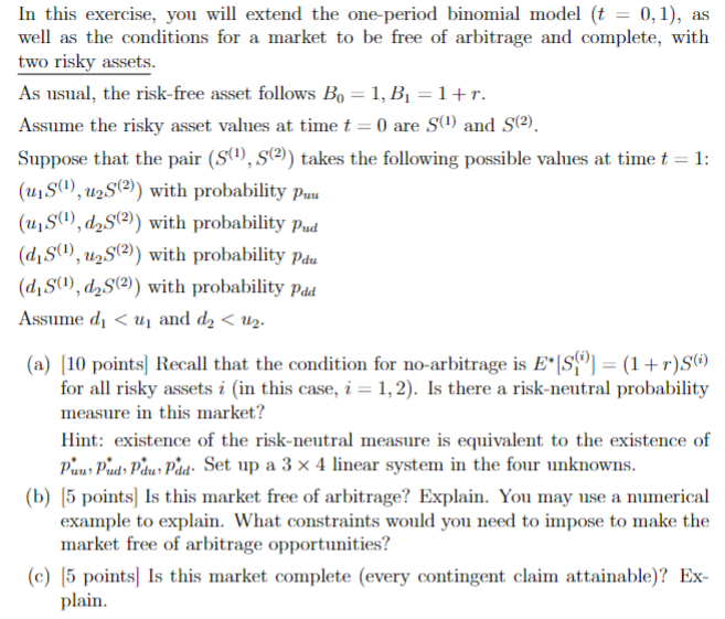 Solved In this exercise, you will extend the one-period | Chegg.com