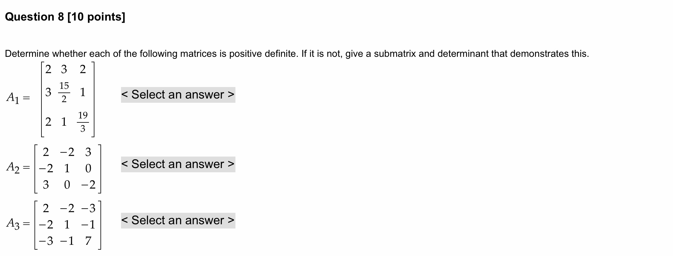 Solved Question 8 [10 points] Determine whether each of the | Chegg.com