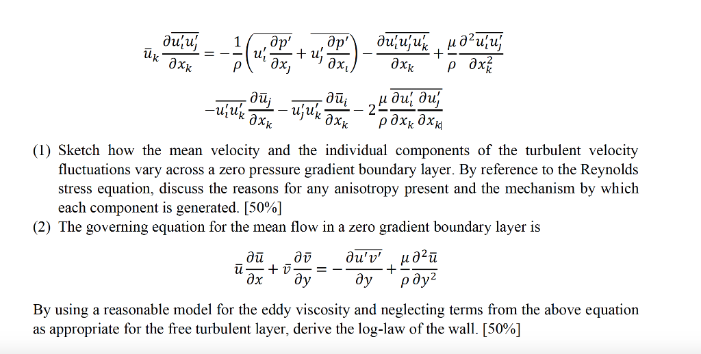 The Reynolds stress governing equation for a | Chegg.com