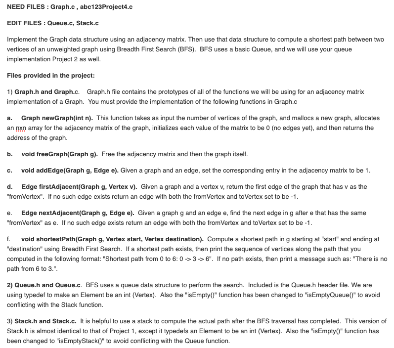 Solved NEED FILES Graph.c, abc123Project4.c EDIT FILES