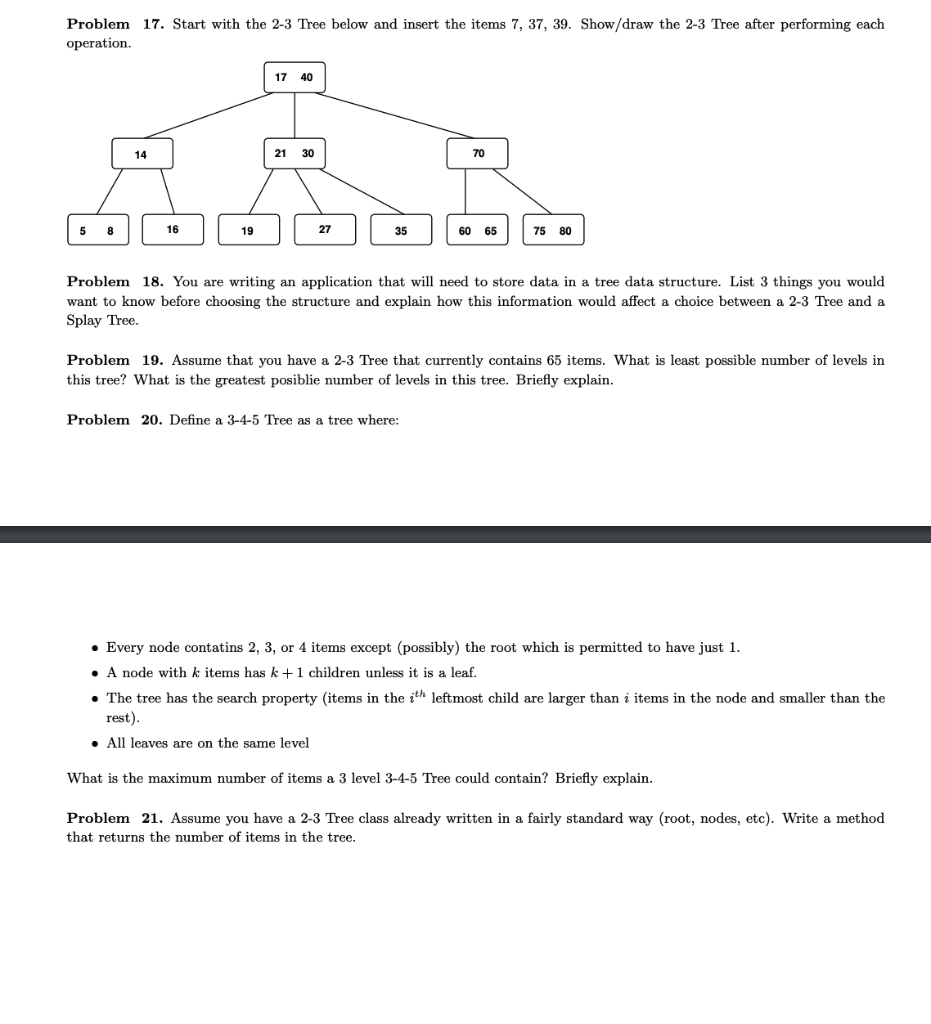 17. Start with the 2-3 Tree below and insert the | Chegg.com