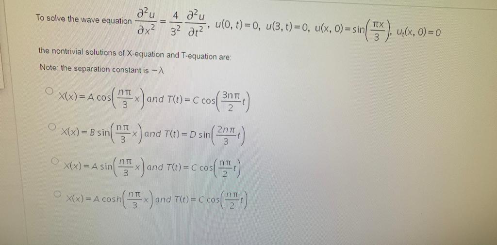 Solved To solve the wave equation au дх? 4 au 32 222, (0, t) | Chegg.com