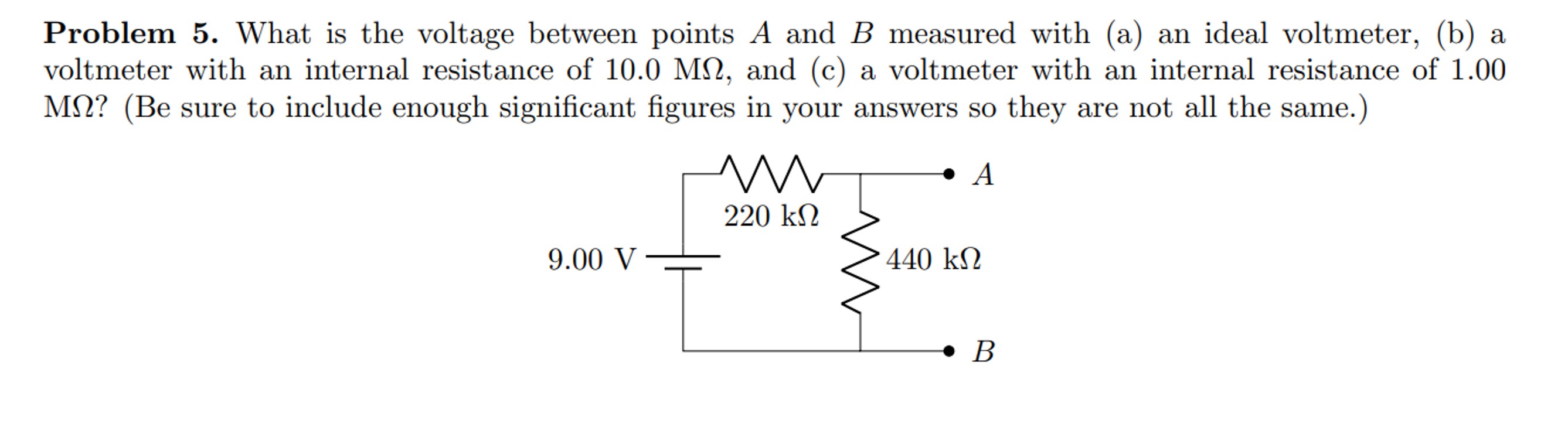 Solved Problem 5. ﻿What is the voltage between points A and | Chegg.com