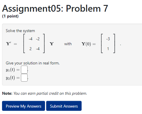 Solved Assignment05: Problem 7 (1 Point) Solve The System | Chegg.com