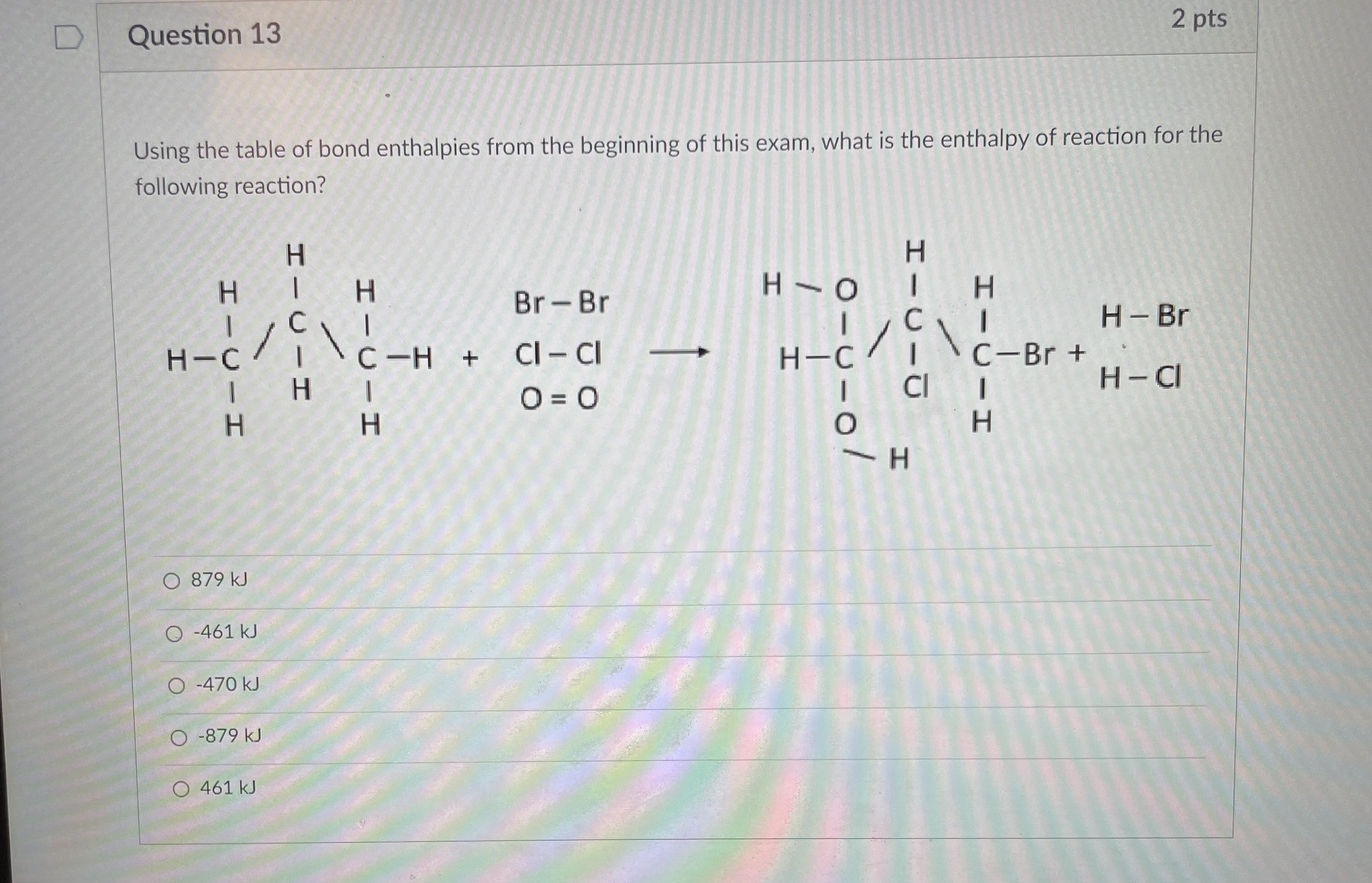 Solved Using The Table Of Bond Enthalpies From The Beginning | Chegg.com