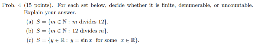 Solved Prob. 4 (15 Points). For Each Set Below, Decide | Chegg.com