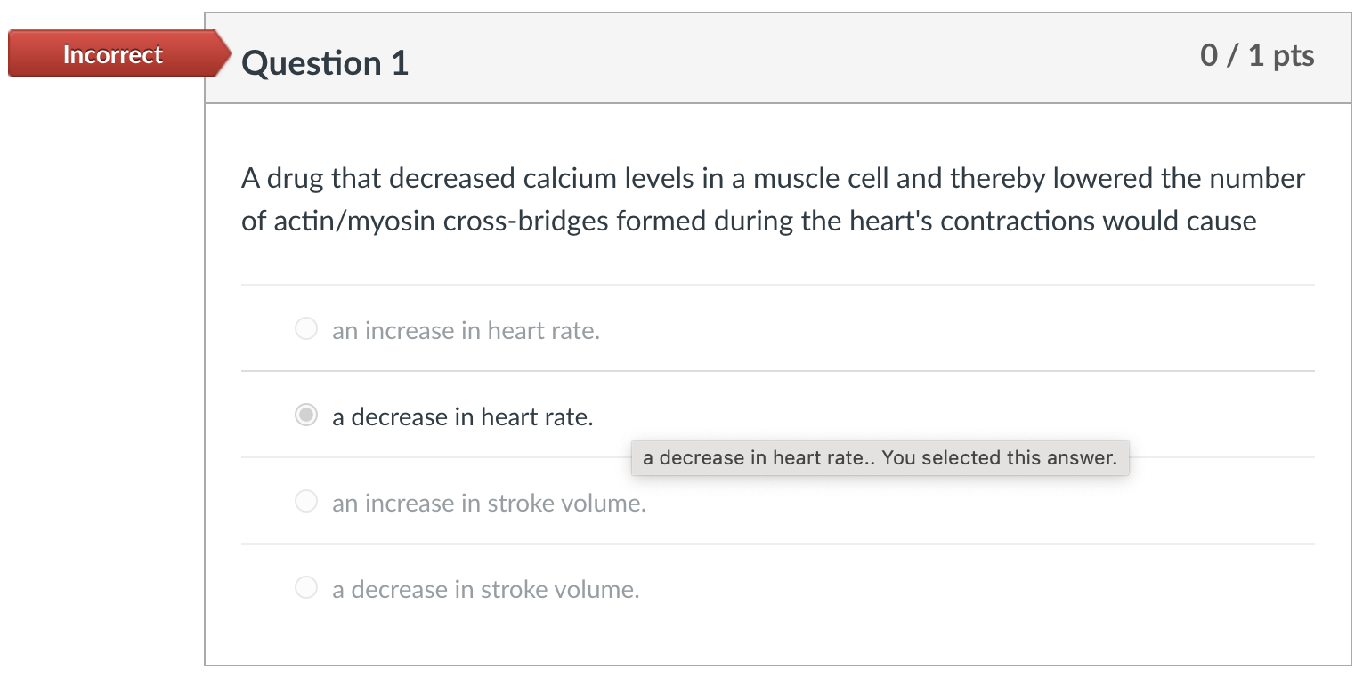 Solved A drug that decreased calcium levels in a muscle cell | Chegg.com