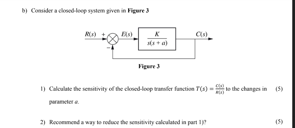 solved-b-consider-a-closed-loop-system-given-in-figure-3-1-chegg