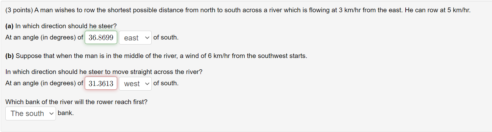 Solved 3 points A man wishes to row the shortest possible