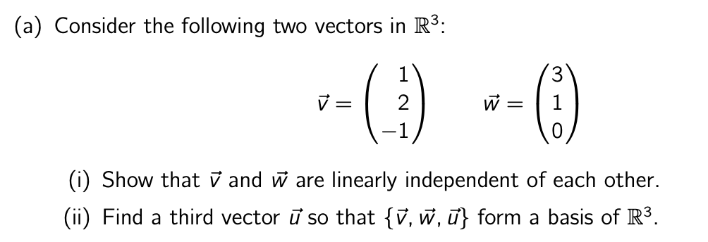 Solved A Consider The Following Two Vectors In R3 3 1 Chegg Com
