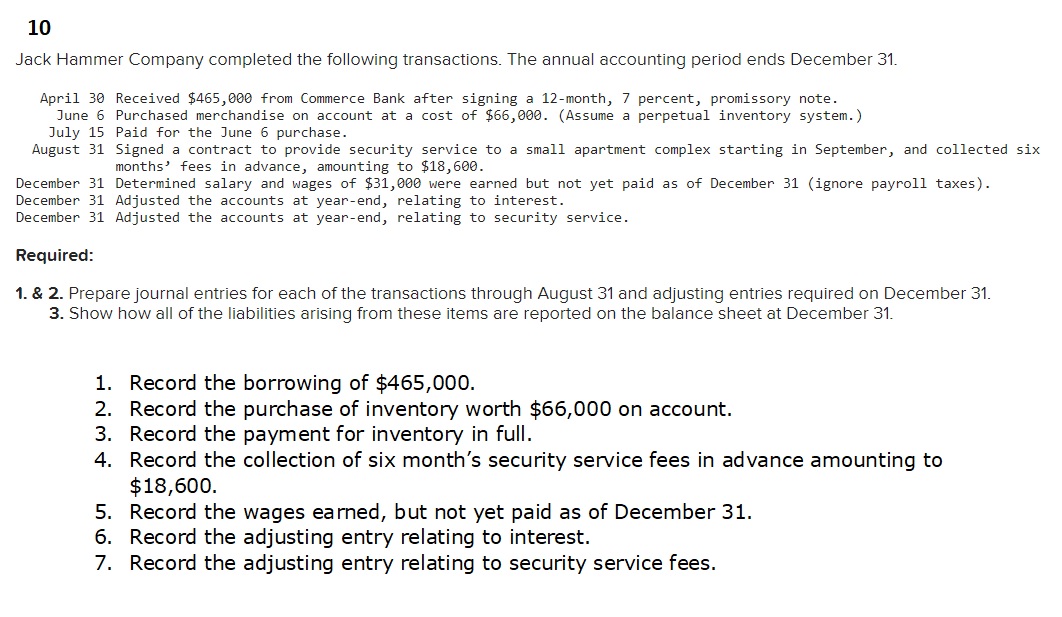 Solved 10 Jack Hammer Company completed the following