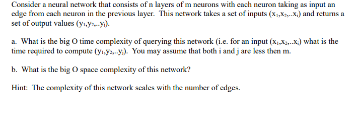 Consider a neural network that consists of n layers | Chegg.com