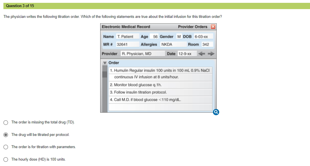 Solved Question 3 of 15 The physician writes the following
