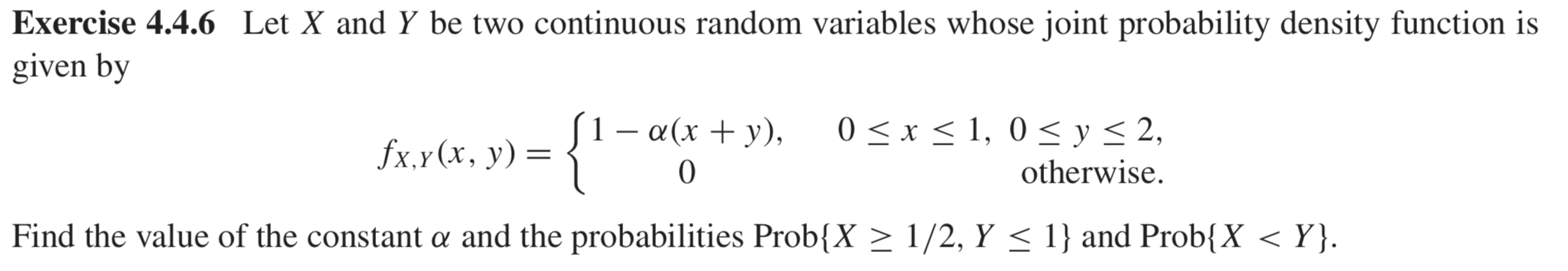 Solved Exercise 4.4.6 Let X and Y be two continuous random | Chegg.com