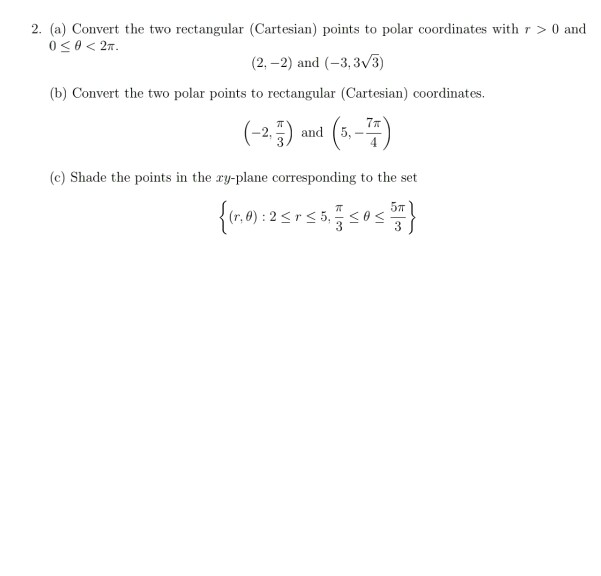 Solved 2. (a) Convert the two rectangular (Cartesian) points | Chegg.com