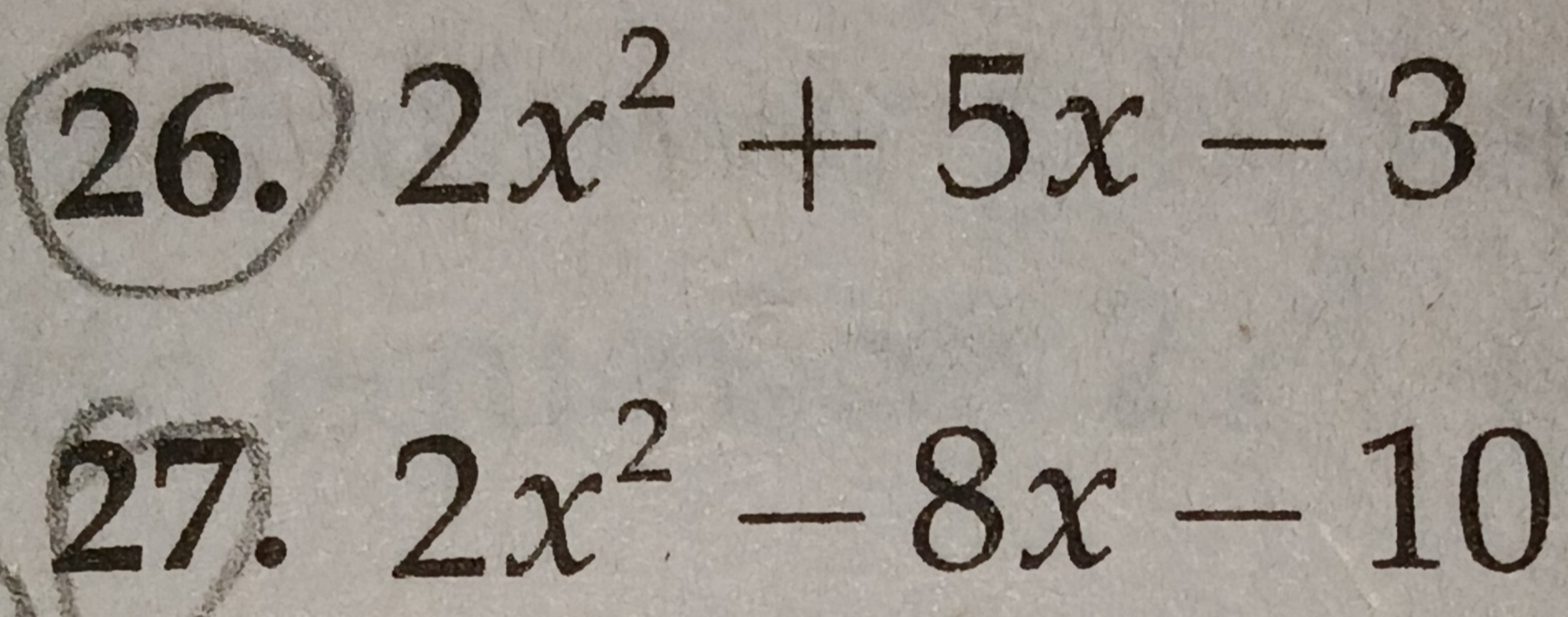 Solved How do I solve these quadratic equations? Please | Chegg.com