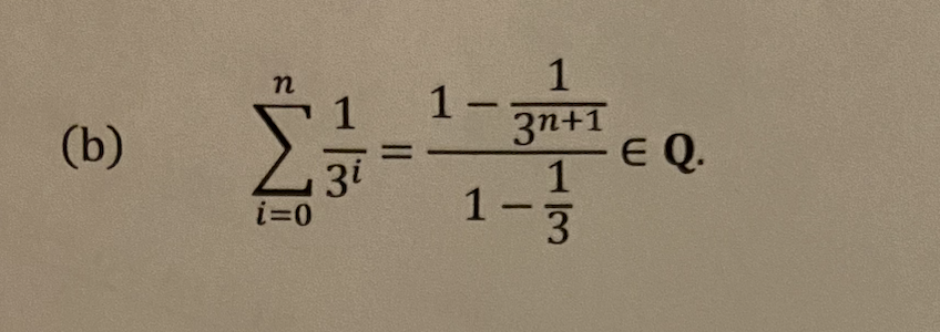 Solved n 1 (b) 1 1 - 3n+1 E Q. 1 3 3i i=0 1 - | Chegg.com