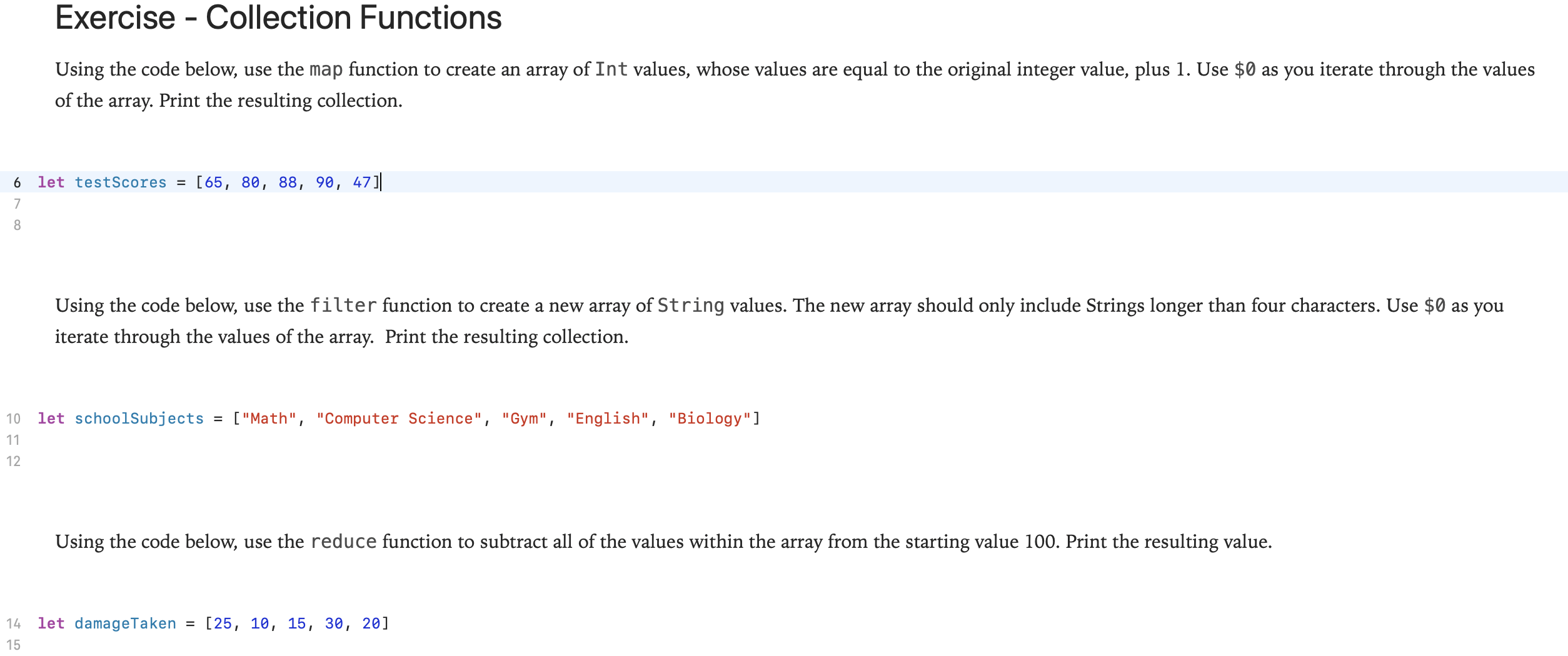Solved Exercise - Collection Functions Using the code below, | Chegg.com
