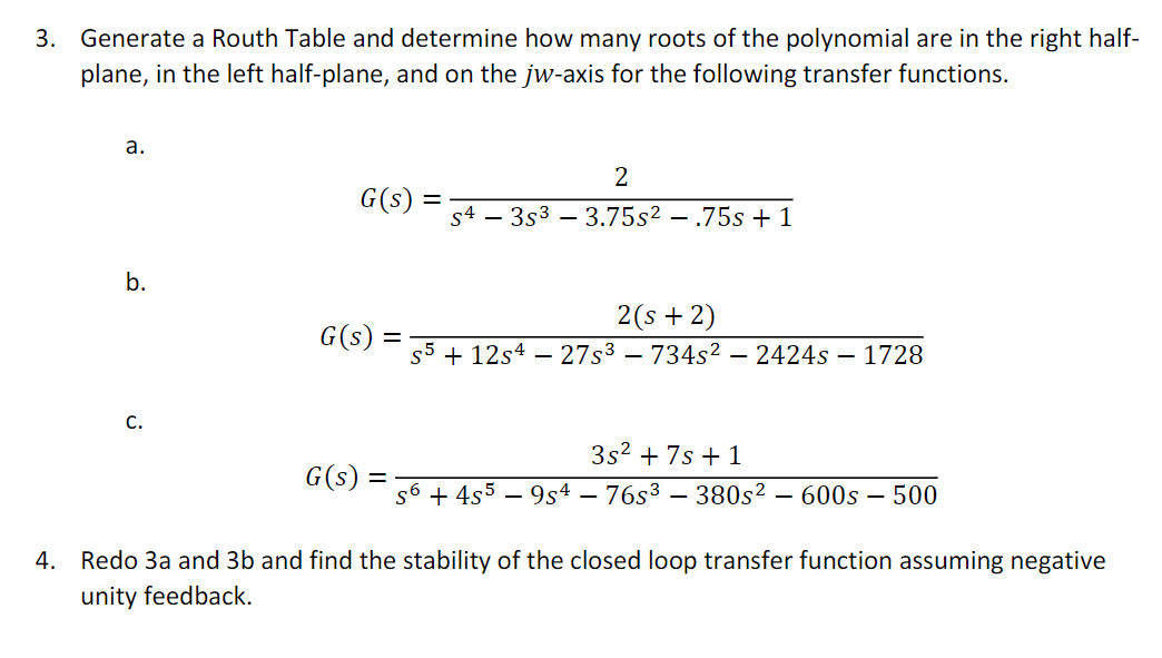 Solved 3 Generate A Routh Table And Determine How Many Chegg Com