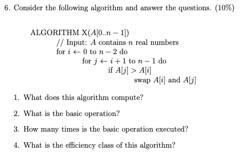 Solved 6. Consider the following algorithm and answer the | Chegg.com
