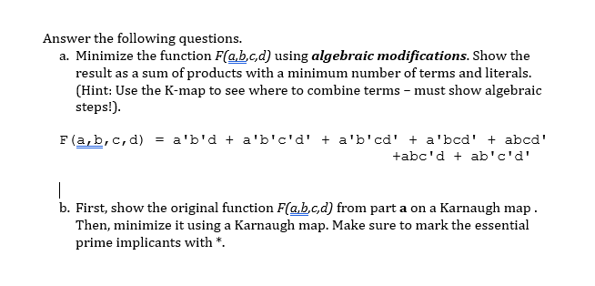 Solved Answer The Following Questions. A. Minimize The | Chegg.com