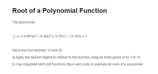 Solved Root of a Polynomial Function The polynomial | Chegg.com