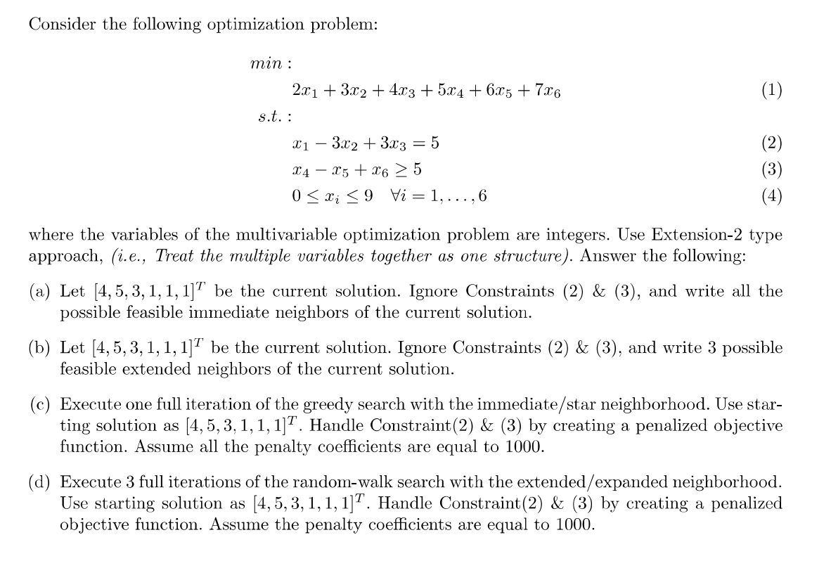 Solved Consider The Following Optimization Problem: Min: | Chegg.com