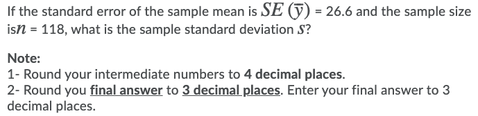 Solved If the standard error of the sample mean is SE (T) = | Chegg.com