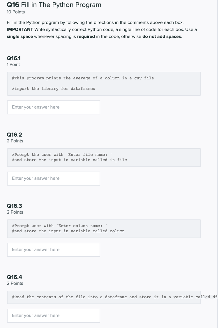 Solved Q16 Fill in the Python Program 10 Points Fill in the | Chegg.com