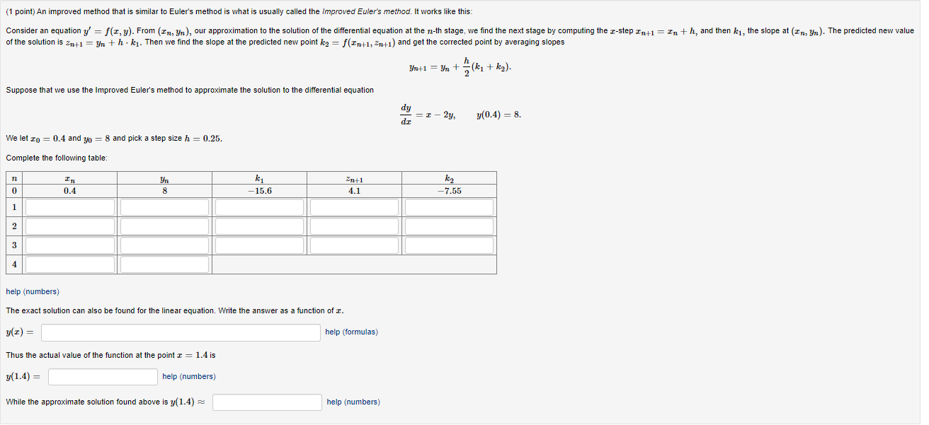 Solved (1 point) An improved method that is similar to | Chegg.com