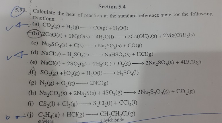 Solved: Section 5.4 5.91. Calculate The Heat Of Reaction A... | Chegg.com
