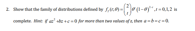 Solved 2. Show that the family of distributions defined by | Chegg.com