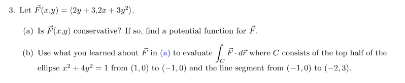 Solved 3. Let F(x,y)= 2y+3,2x+3y2 . (a) Is F(x,y) | Chegg.com