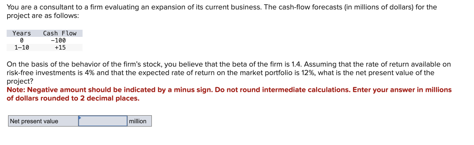 Solved You are a consultant to a firm evaluating an | Chegg.com