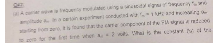 Solved a) A carrier wave is frequency modulated using a | Chegg.com