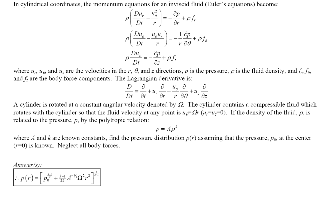 In cylindrical coordinates, the momentum equations