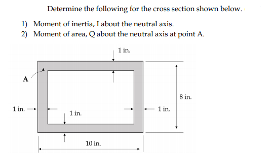 Solved Determine the following for the cross section shown | Chegg.com