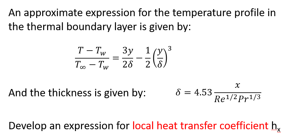 Solved An approximate expression for the temperature profile | Chegg.com