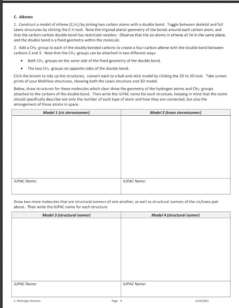 Solved . C. Alkenes 1. Construct a model of ethene C2H4 by