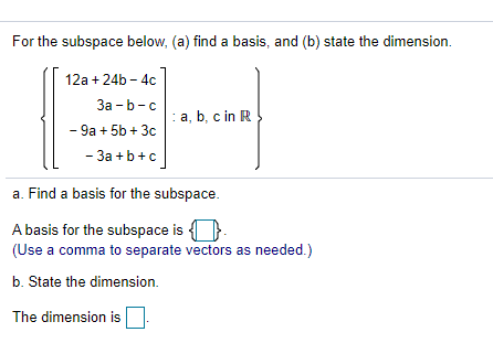 Solved For The Subspace Below, (a) Find A Basis, And (b) | Chegg.com