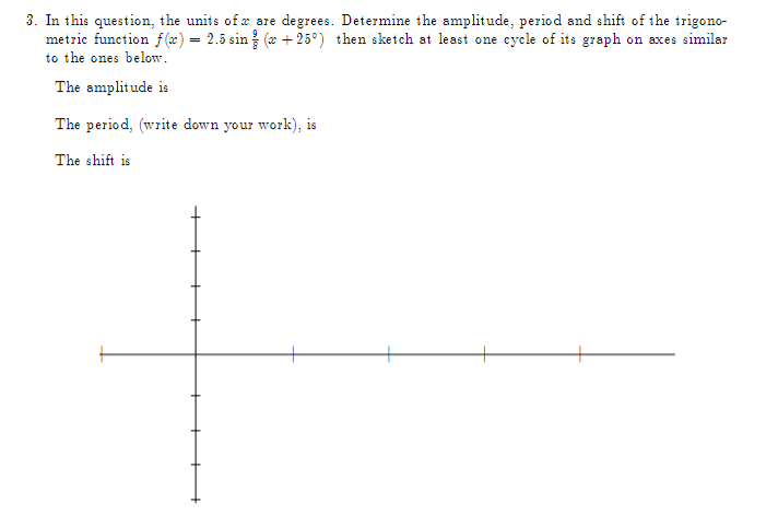 Solved 3. In this question, the units of x are degrees. | Chegg.com